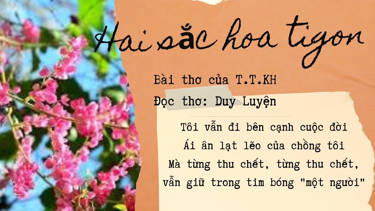 Đọc bài thơ: Hai sắc hoa tigon