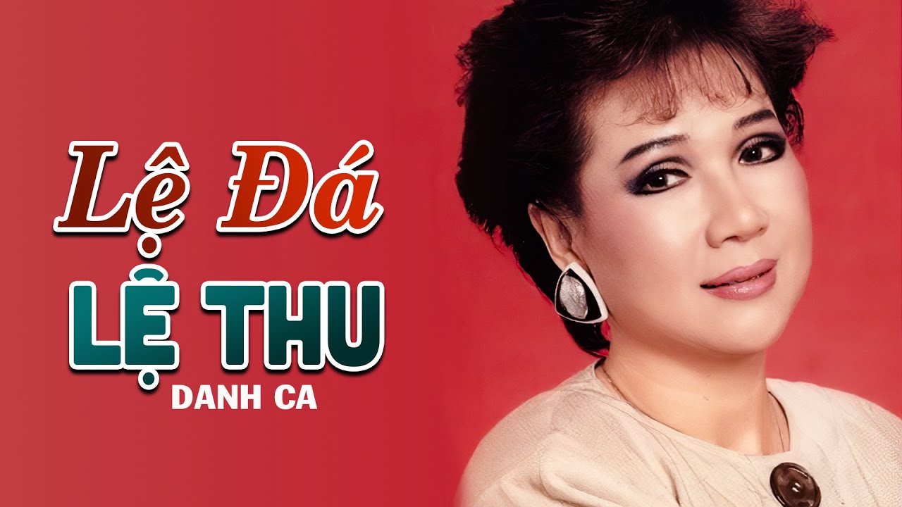 Lệ Đá | Trình Bày: Danh Ca Lệ Thu | Music Video