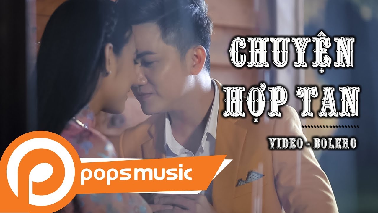 Chuyện Hợp Tan | Ngọc Hân ft Khưu Huy Vũ