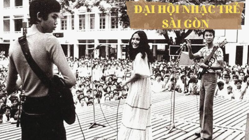 Đại hội nhạc trẻ Sài Gòn - Ký ức không quên 1971 - 1974