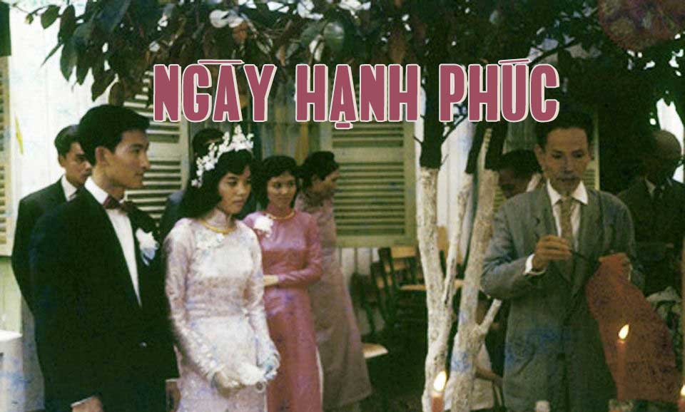 Ca khúc "Ngày Hạnh Phúc" của nhạc sĩ Lam Phương và những kỷ niệm trong cuộc đời