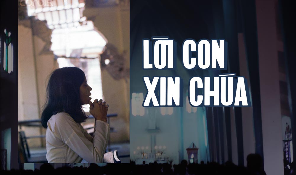 Lời Con Xin Chúa" (Lê Kim Khánh) - Về một bài nhạc Giáng Sinh thời ly loạn: "Dương trần đã vang lên bài thánh ca..."