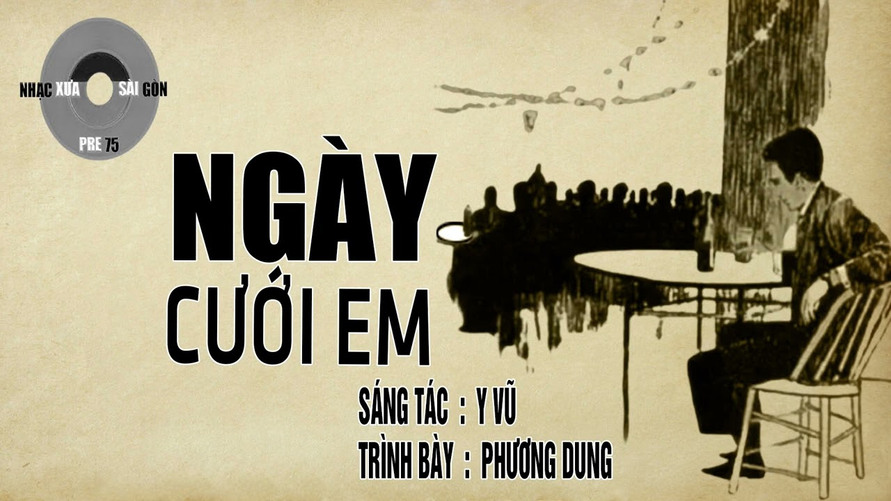 NGÀY CƯỚI EM | Y Vũ | Phương Dung