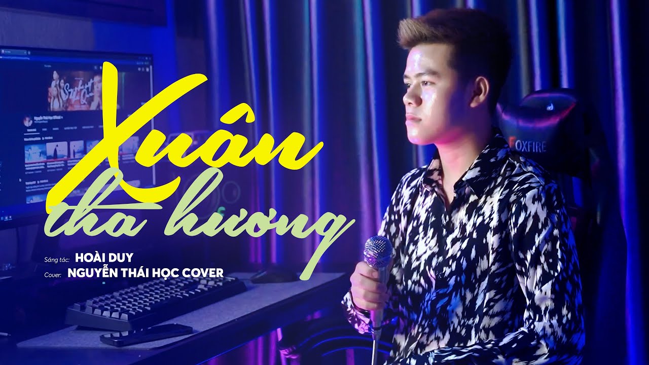 Xuân Tha Hương - Hoàng Minh . T.Thiên Ân || Thái Học (Cover) - nhạc tết 2023