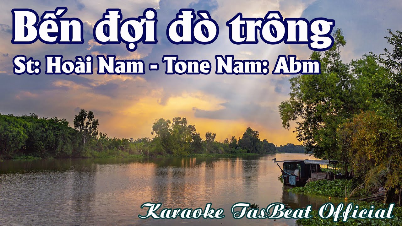 Karaoke Bến Đợi Đò Trông Tone Nam | TAS BEAT