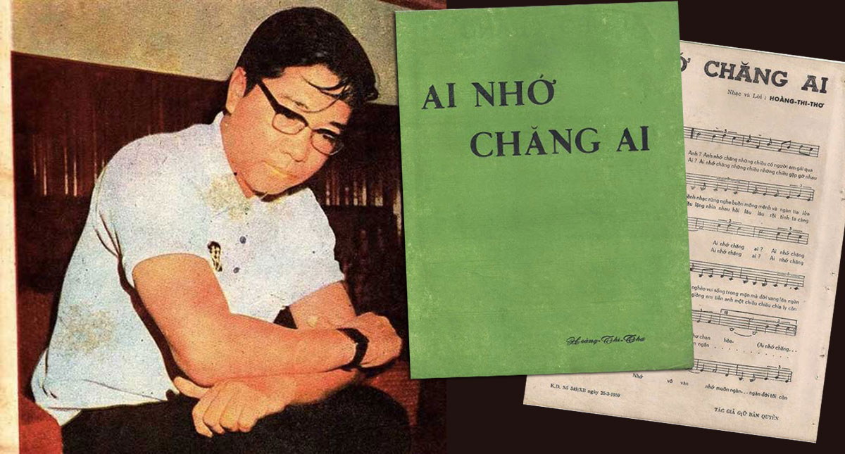 Ca khúc "Ai Nhớ Chăng Ai" và mối tình đầu đau thương của nhạc sĩ Hoàng Thi  Thơ