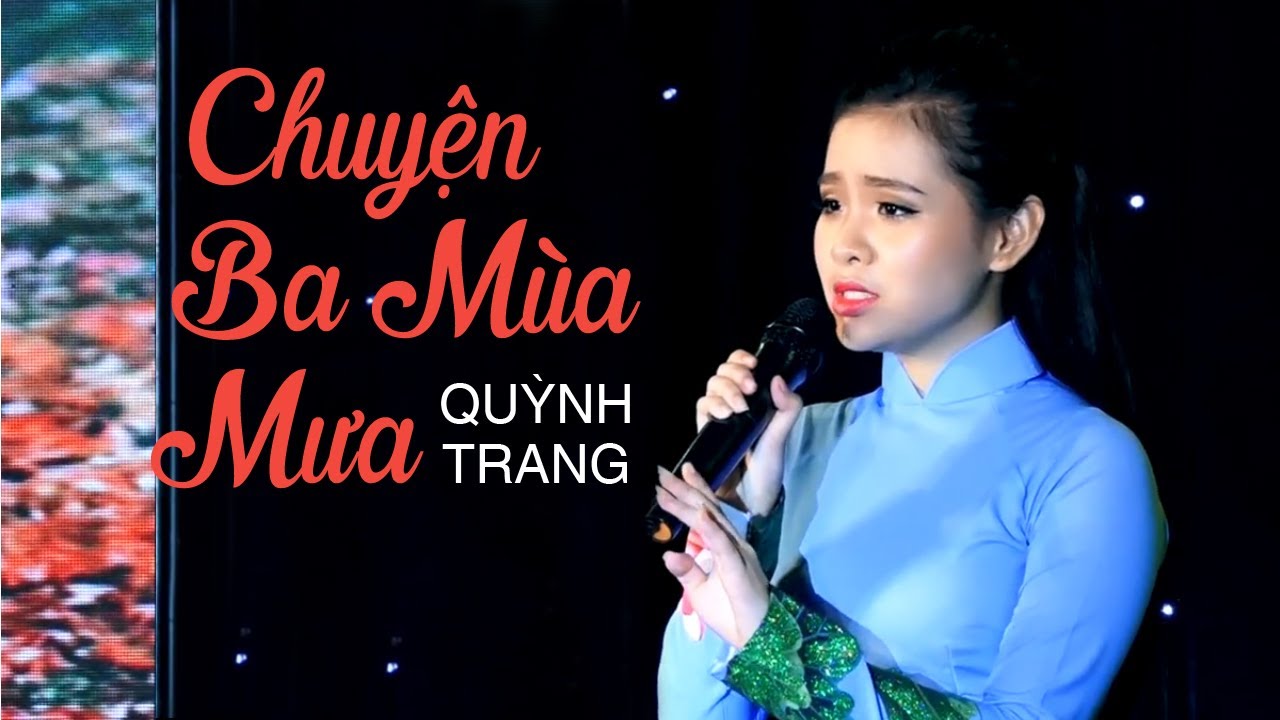 Chuyện Ba Mùa Mưa - Quỳnh Trang