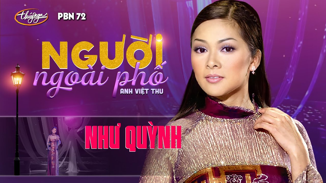 Như Quỳnh - Người Ngoài Phố (Anh Việt Thu) PBN 72