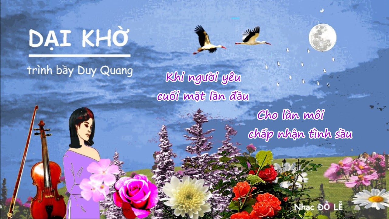 Dại Khờ - Đỗ Lễ - Duy Quang