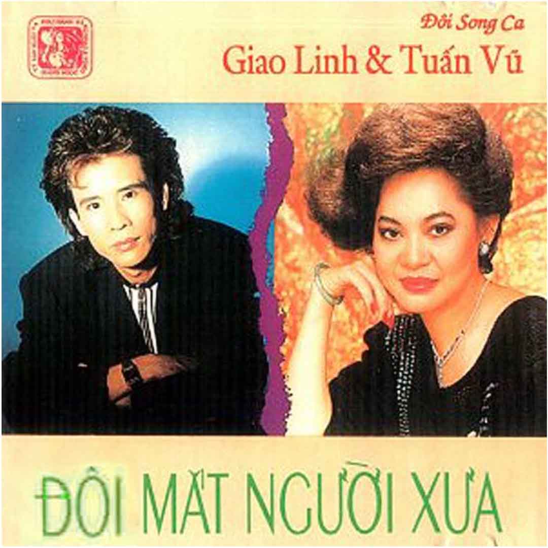 Đĩa CD - Đôi Mắt Người Xưa - Giao Linh - Tuấn Vũ