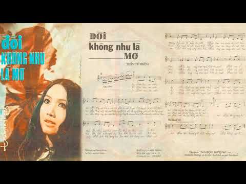 🎵 Đời Không Như Là Mơ (Trầm Tử Thiêng) Thanh Lan Pre 1975 | Tờ Nhạc Xưa ⋆ MUSIC PRE 1975