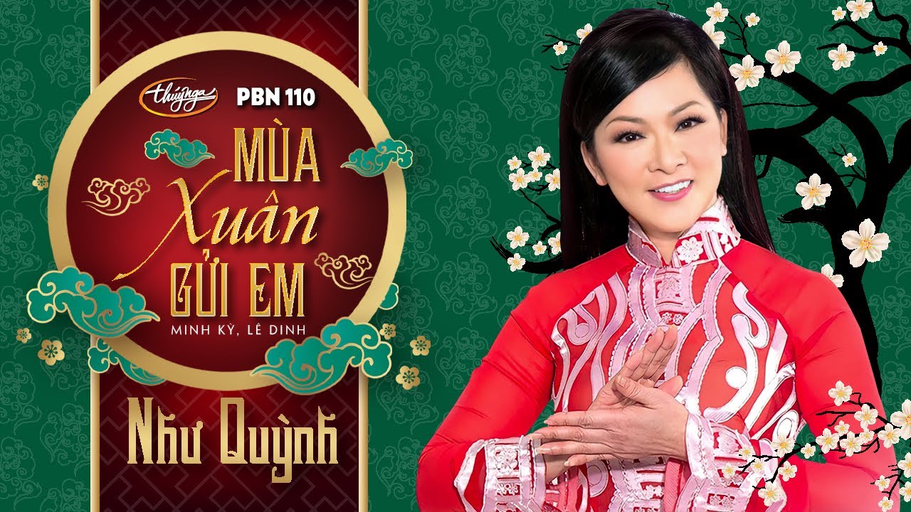 PBN 110 | Như Quỳnh - Mùa Xuân Gửi Em